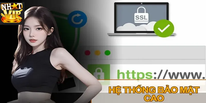 Nhatvip áp dụng công nghệ mã hóa SSL nhằm bảo vệ dữ liệu và giao dịch người chơi