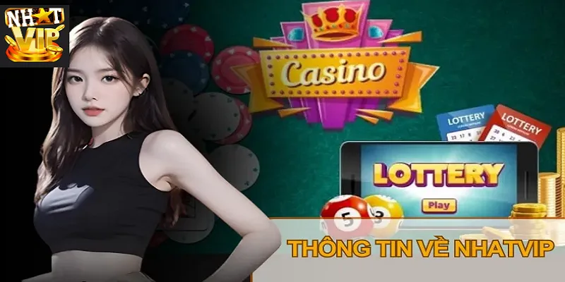 Nhatvip là cổng game cá cược trực tuyến cung cấp nhiều sản phẩm giải trí hấp dẫn